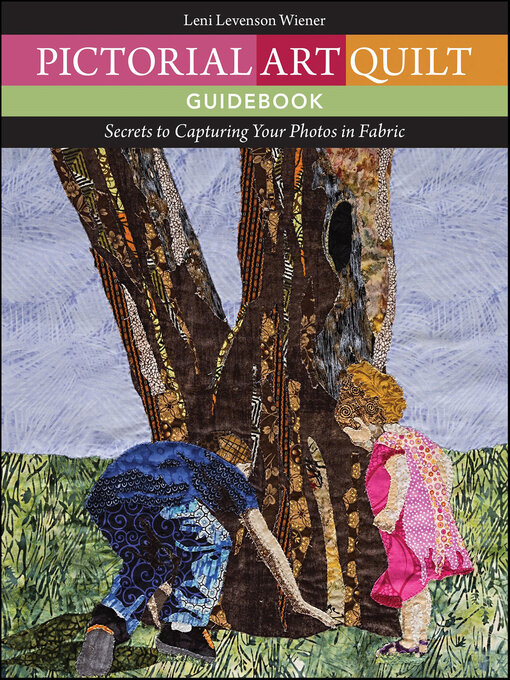 Title details for Pictorial Art Quilt Guidebook by Leni Levenson Wiener - Wait list